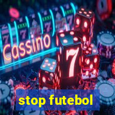 stop futebol